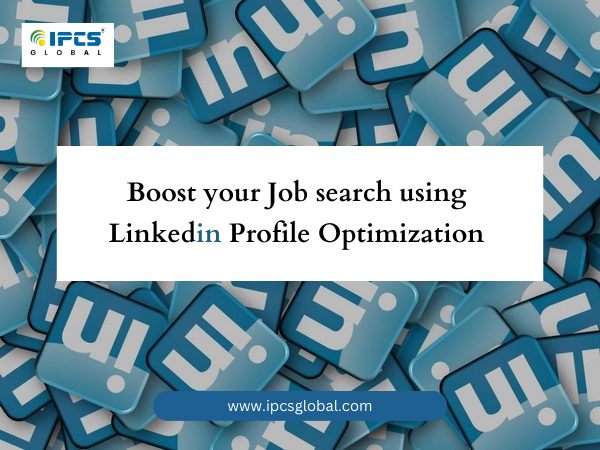 Boost Your Job Search:  LinkedIn Profile Optimization for Recruiters