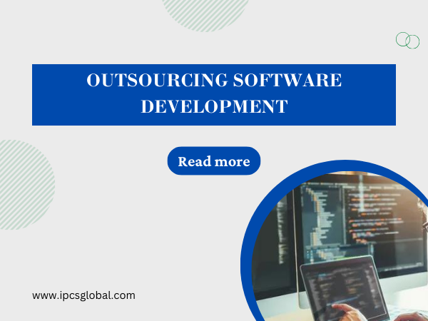 Outsourcing Software Development: The Key to Accelerated Success