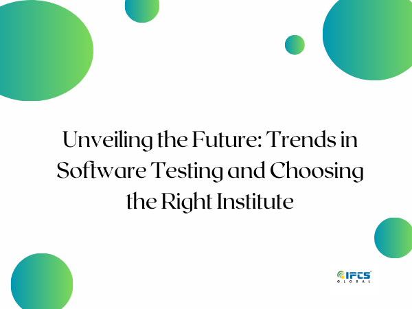 Unveiling the Future: Trends in Software Testing